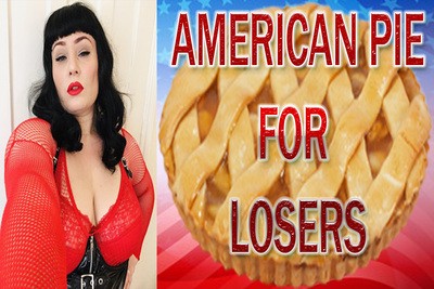 American Pie For Losers